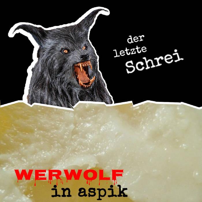 Werwolf in Aspik