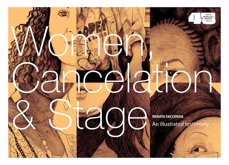 Flyer Ausstellung von Renata Faccenda "Women, Cancelation and Stage: An illustrated testimony" 