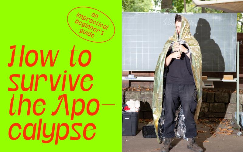 How to survive the Apocalypse Schriftzug. Das Titelbild daneben zeigt einen Mann in Schutzfolie gewickelt.