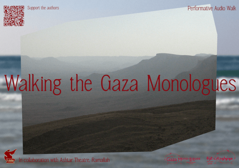 Walking The Gaza Monologues