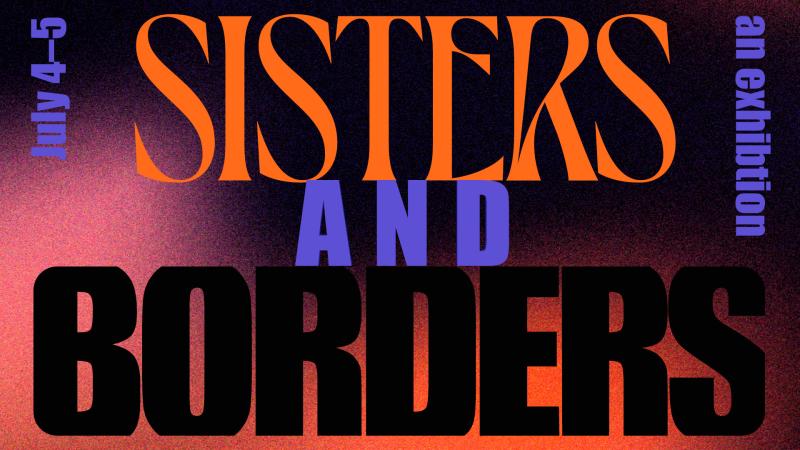 Sisters And Borders Schriftzug in Orange, Lila und Schwarz